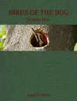 Birds of the Bog synopsis, comments