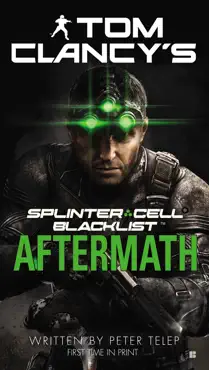 tom clancy's splinter cell: blacklist aftermath book cover image