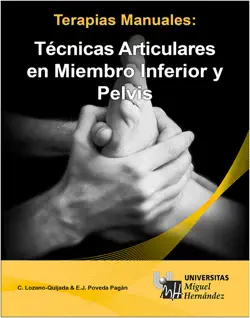 terapias manuales: técnicas articulares en miembro inferior y pelvis imagen de la portada del libro