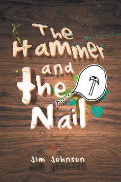 the hammer and the nail imagen de la portada del libro