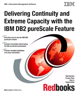 delivering continuity and extreme capacity with the ibm db2 purescale feature book cover image