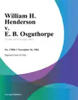 William H. Henderson v. E. B. Osguthorpe synopsis, comments