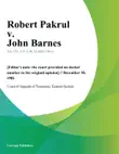 Robert Pakrul v. John Barnes sinopsis y comentarios