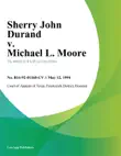 Sherry John Durand v. Michael L. Moore sinopsis y comentarios