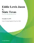 Eddie Lewis Jason v. State Texas synopsis, comments