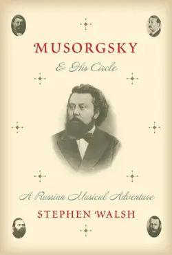 musorgsky and his circle book cover image