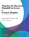 Thacker B. Howard, Plaintiff in Error v. Francis Bugbee sinopsis y comentarios