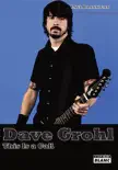 Dave Grohl synopsis, comments