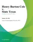 Henry Burton Cole v. State Texas sinopsis y comentarios