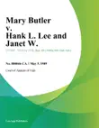 Mary Butler v. Hank L. Lee and Janet W. synopsis, comments