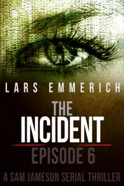 the incident - episode six book cover image