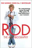 Rod: The Autobiography sinopsis y comentarios