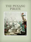 The Penang Pirate sinopsis y comentarios