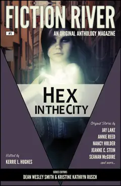 fiction river: hex in the city book cover image