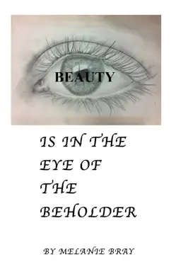 beauty is in the eye of the beholder book cover image