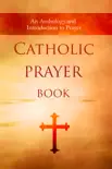 Catholic Prayer Book synopsis, comments