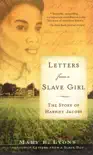Letters From a Slave Girl synopsis, comments