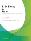 F. D. Pierce v. State synopsis, comments