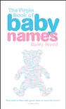 The Virgin Book of Baby Names synopsis, comments