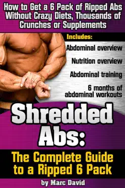 shredded abs: the complete guide to a ripped six pack book cover image