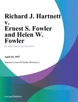 richard j. hartnett v. ernest s. fowler and helen w. fowler imagen de la portada del libro