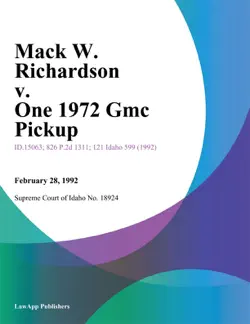 mack w. richardson v. one 1972 gmc pickup imagen de la portada del libro