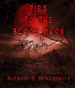 ties to the blood moon book cover image