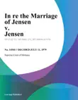 In Re the Marriage of Jensen v. Jensen synopsis, comments