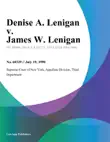 Denise A. Lenigan v. James W. Lenigan synopsis, comments
