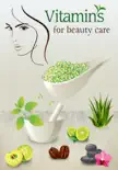 Vitamins for Beauty Care synopsis, comments
