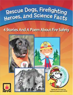 rescue dogs, firefighting heroes and science facts book cover image