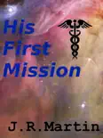 His First Mission e-book