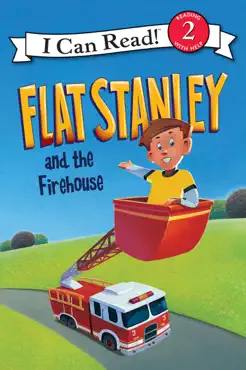 flat stanley and the firehouse imagen de la portada del libro