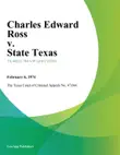 Charles Edward Ross v. State Texas synopsis, comments