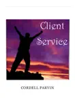Client Service synopsis, comments
