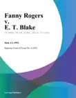 Fanny Rogers v. E. T. Blake synopsis, comments