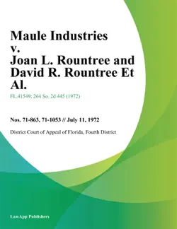 maule industries v. joan l. rountree and david r. rountree et al. book cover image
