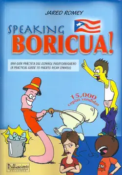 speaking boricua: a guide to puerto rican spanish book cover image