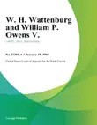 W. H. Wattenburg and William P. Owens V. synopsis, comments