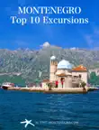 Top 10 Montenegro Excursions synopsis, comments