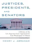 Justices, Presidents, and Senators synopsis, comments