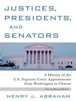 justices, presidents, and senators book cover image
