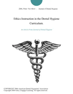 ethics instruction in the dental hygiene curriculum. book cover image