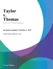 Taylor v. Thomas synopsis, comments