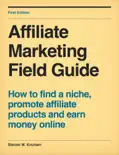Affiliate Marketing Field Guide e-book