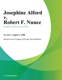 josephine alford v. robert f. nunez imagen de la portada del libro