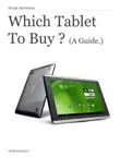 Which Tablet To Buy ? sinopsis y comentarios