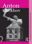 Anton Chekhov synopsis, comments
