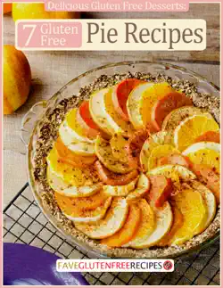 delicious gluten free desserts: 7 gluten free pie recipes book cover image