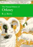 The Natural History of Orkney synopsis, comments